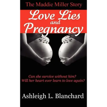 Love Lies and Pregnancy