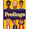 Feelings: A Show and Tell Resource
