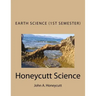 Earth Science Workbook (1st Semester): Honeycutt Science