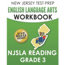 NEW JERSEY TEST PREP English Language Arts Workbook NJSLA Reading Grade 3: Preparation for the NJSLA-ELA