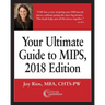 Your Ultimate Guide to MIPS, 2018 Edition