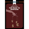 An Analysis of Friedrich Hayek's the Road to Serfdom