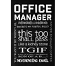 Office Rhetoric: Office Manager