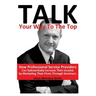 Talk Your Way To The Top