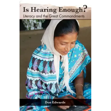 Is Hearing Enough?:: Literacy and the Great Commission