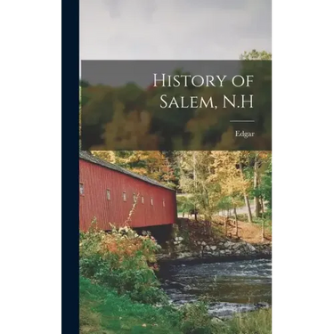 History of Salem, N.H