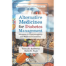 Alternative Medicines for Diabetes Management: Advances in Pharmacognosy and Medicinal Chemistry