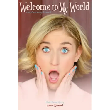 Welcome to My World: A One-Girl Musical