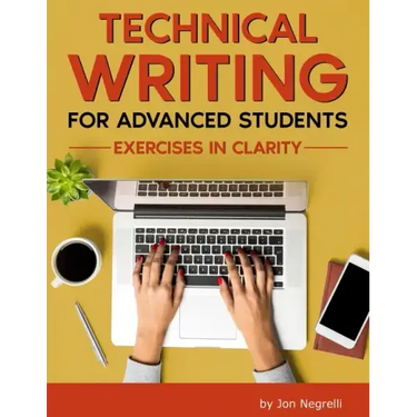 Technical Writing for Advanced Students: Exercises in Clarity