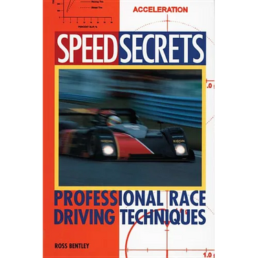 Speed Secrets: Professional Race Driving Techniques