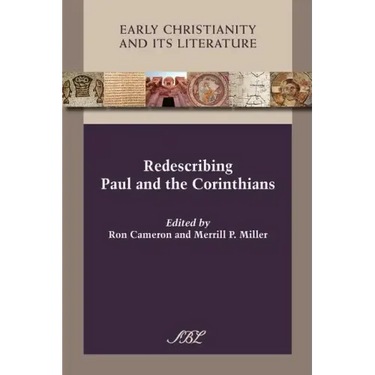 Redescribing Paul and the Corinthians
