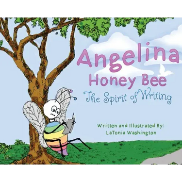 Angelina Honey Bee: The Spirit of Writing; Cerebral Palsy