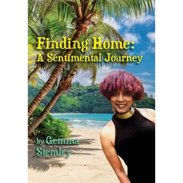 Finding Home: A Sentimental Journey