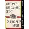 The Case of the Curious Client: A Ludovic Travers Mystery