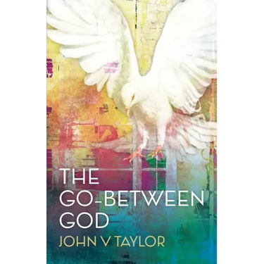 The Go-Between God: New Edition