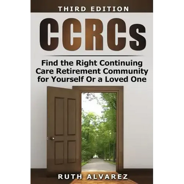 Find the Right CCRC for Yourself or a Loved One