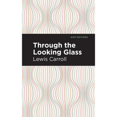 Through the Looking Glass