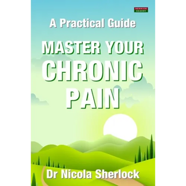Master Your Chronic Pain: A Practical Guide