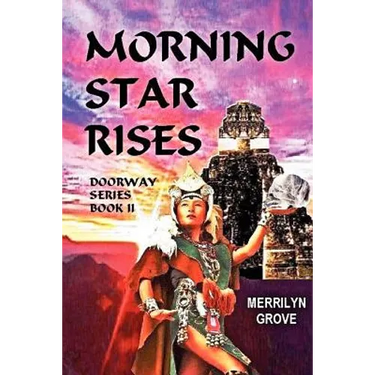 Morning Star Rises: Doorway Series Book II