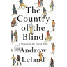 The Country of the Blind: A Memoir at the End of Sight