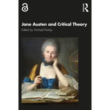 Jane Austen and Critical Theory