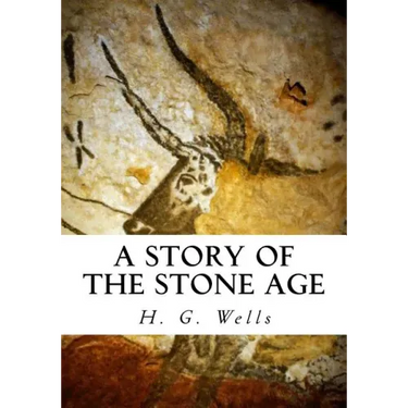A Story of the Stone Age