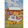 A Deadly Dealer