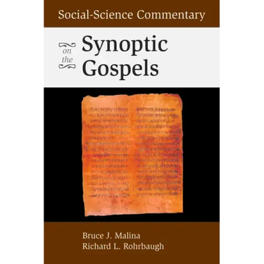 Social-Science Commentary on the Synoptic Gospels