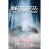 Winged Cryptids: Humanoids, Monsters & Anomalous Creatures Casebook