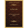 In The Coils: Or The Coming Conflict (1882)