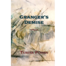Granger's Demise