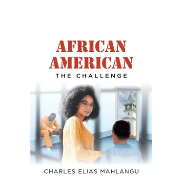 African American: The Challenge