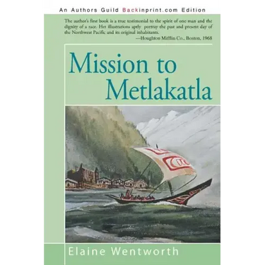 Mission to Metlakatla