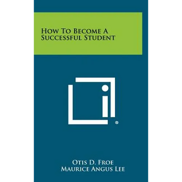 How to Become a Successful Student