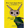 Billy Can't Slow Down: Story & Tools for managing ADHD
