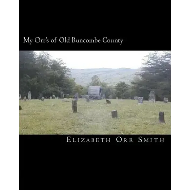 My Orr's of Old Bundcombe County
