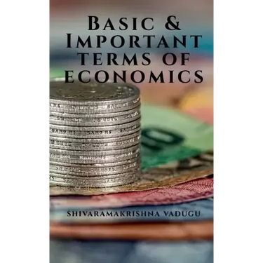 Basic & Important Terms of Economics