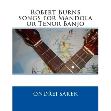 Robert Burns songs for Mandola or Tenor Banjo