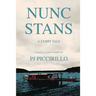 Nunc Stans: A Ferry Tale