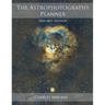 The Astrophotography Planner: 2020-2021 Edition