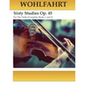 Wohlfahrt Sixty Studies For The Violin Op. 45: Complete Books 1 and 2