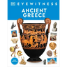Eyewitness Ancient Greece