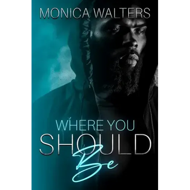 Where You Should Be