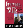 Everyone Is in Sales: From the Ball Field to the Boardroom