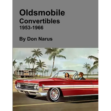 Oldsmobile Convertibles 1953-1966