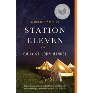 Station Eleven: A Novel (National Book Award Finalist)