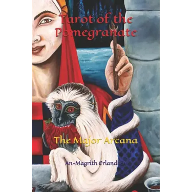 Tarot of the Pomegranate: The Major Arcana