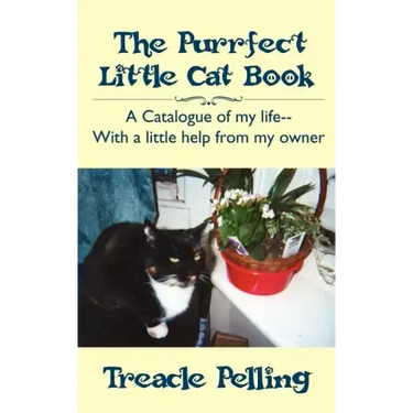 The Purrfect Little Cat Book: A Catalogue of My Life--With a Little Help from My Owner