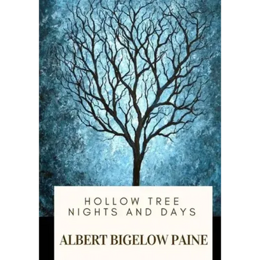 Hollow Tree Nights and Days