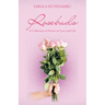 Rosebuds: A Collection of Poems on Love and Life
